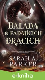 Padlý měsíc 2: Balada o padajících dracích