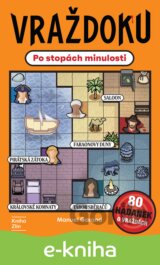 Vraždoku: Po stopách minulosti