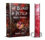 Of Blood & Petals