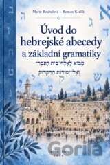 Úvod do hebrejské abecedy a základní gramatiky