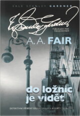 Do ložnic je vidět (A. Fair