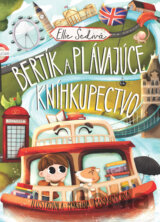 Bertík a plávajúce kníhkupectvo (s podpisom autora)