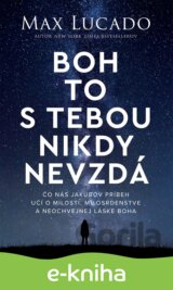 Boh to s tebou nikdy nevzdá