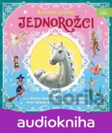 Kouzelné příběhy: Jednorožci