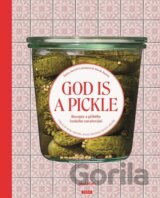 God Is a Pickle