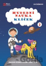 Hudební nauka Klíček 2 - Pracovní učebnice hudební teorie 2. díl