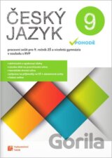 Český jazyk v pohodě 9 - pracovní sešit RVP