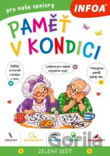 Paměť v kondici - zelený sešit pro seniory
