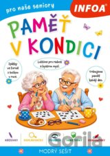 Paměť v kondici - modrý sešit pro seniory