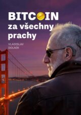 Bitcoin za všechny prachy