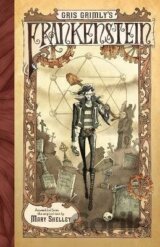 Gris Grimly´s Frankenstein