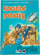 Kouzelné pohádky - Malá kniha velkých pohádek