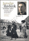 Jaroslav Havlíček. Neklidné srdce