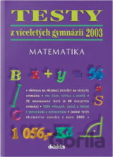 Testy z víceletých gymnázií 2003 [CZ]