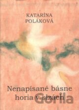 Nenapísané básne horia v slzách