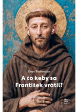 A čo keby sa František vratil?