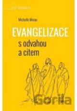 Evangelizace s odvahou a citem