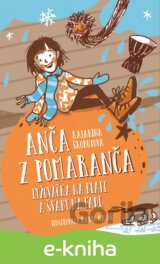 Anča z Pomaranča Lyžovačka na blate a šváby na ľade
