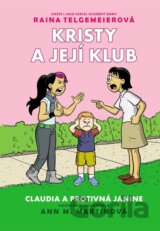 Kristy a její klub 4 - Claudia a protivná Janine