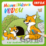 Malování/Maľovanie vodou Kde bydlíme/Kde bývame
