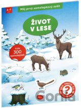 Môj prvý samolepkový zošit: Život v lese