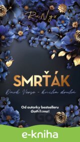 Dark Verse - kniha druhá: Smrťák