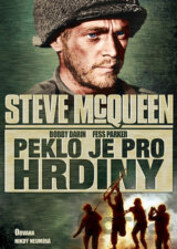Peklo je pro hrdiny