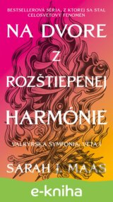 Na dvore z rozštiepenej harmónie
