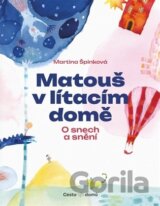 Matouš v lítacím domě