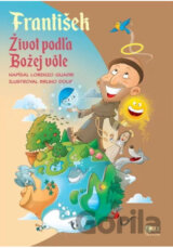 František - Život podľa Božej vôle