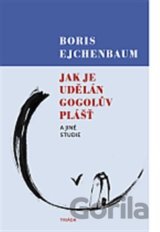 Jak je udělán Gogolův Plášť a jiné studie