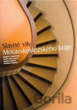 Slavné vily Moravskoslezského kraje