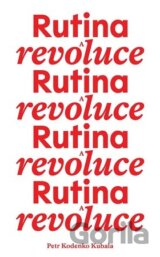 Rutina a revoluce