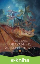 Obávám se, že máte draky