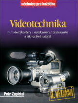 Videotechnika - kamery, příslušenství
