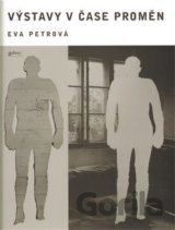 Výstavy v čase proměn