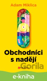 Obchodníci s nadějí