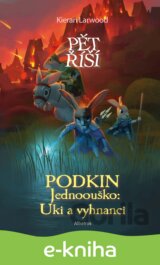 Podkin Jednoouško: Uki a vyhnanci