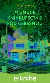 Miznúce kníhkupectvo pod čerešňou