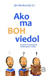 Ako ma Boh viedol