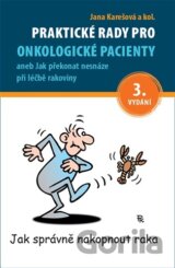 Praktické rady pro onkologické pacienty