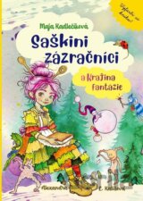 Saškini zázračníci a Krajina fantázie
