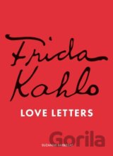 Frida Kahlos Love Letters