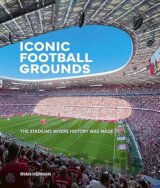 Iconic Football Grounds