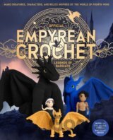 Official Empyrean Crochet: Legends of Basgiath