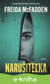 Narušiteľka