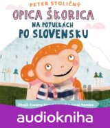 Opica Škorica na potulkách po Slovensku