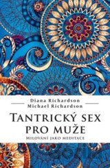 Tantrický sex pro muže