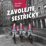 Zavolejte sestřičky
