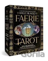 Holly Black's Faerie Tarot Deck and Guidebook